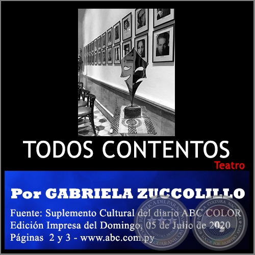 TODOS CONTENTOS -  Por GABRIELA ZUCCOLILLO - Domingo, 05 de Julio de 2020